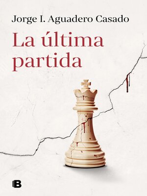 cover image of La última partida